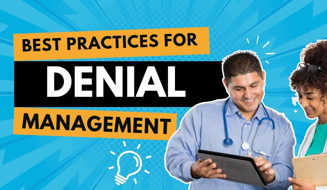 Best Practices for Denial Management